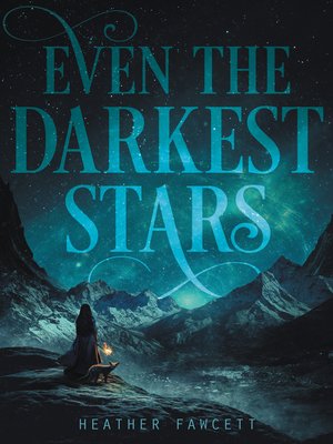 cover image of Even the Darkest Stars